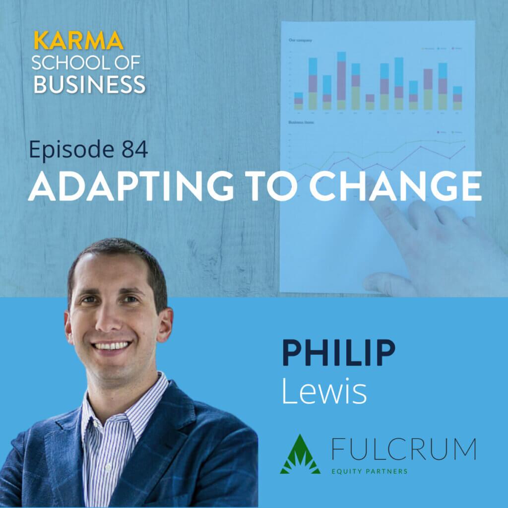 Adapting to Change: Philip Lewis’ Strategy in Private Equity